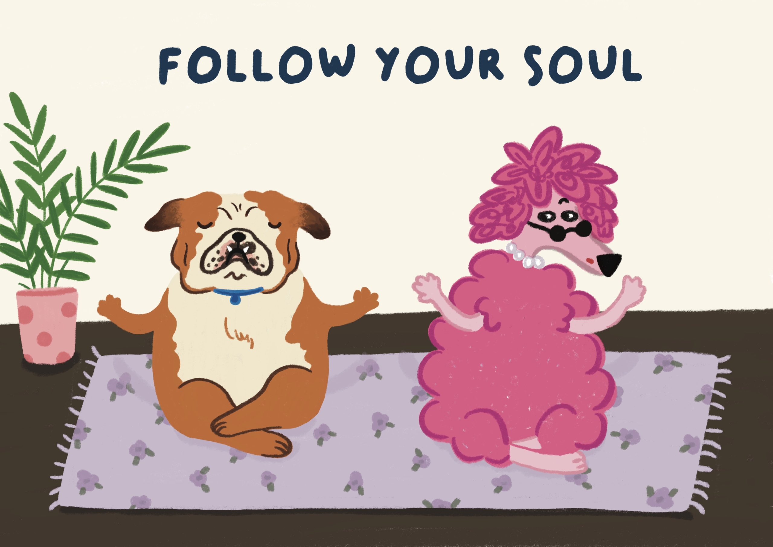 follow your soul